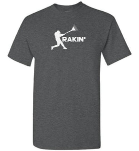 Rakin' T-Shirt - Inside The Batters Box